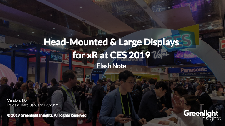 Head-Mounted & Large Displays for xR @ CES 2019 Report