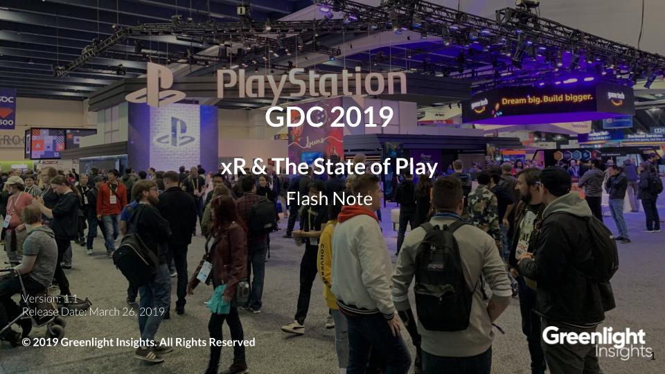 GDC 2019: xR & The State of Play
