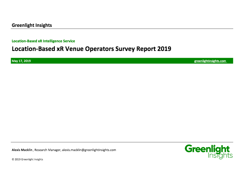 2019 Location-Based xR Venue Operators Survey Report