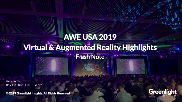 AWE USA 2019: Virtual & Augmented Reality Highlights