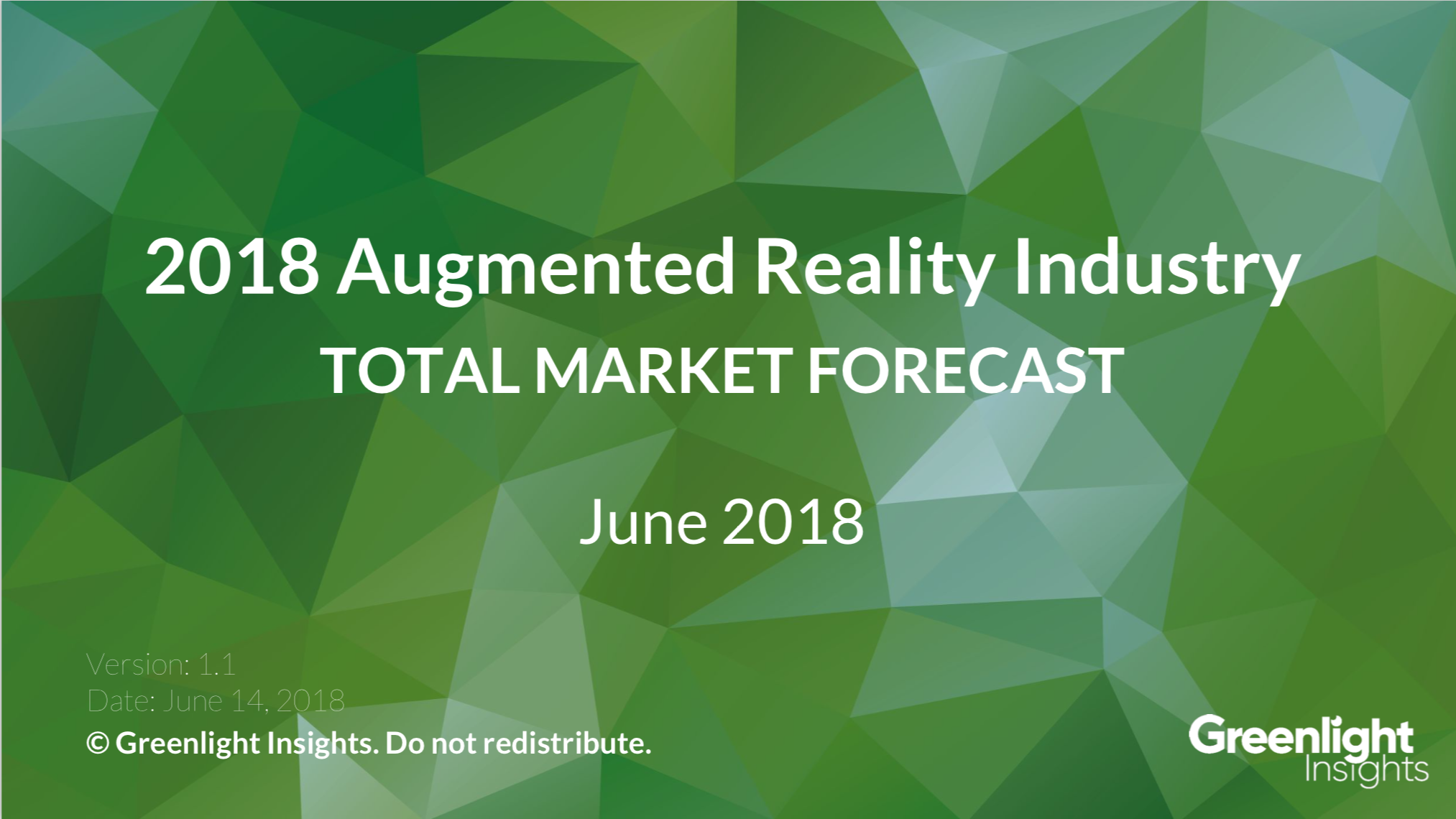 2018 Augmented Reality Total Market Forecast
