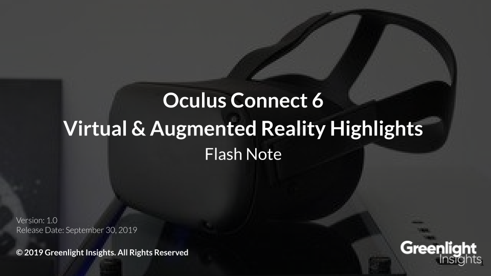 Oculus Connect 2019: Virtual & Augmented Reality Highlights