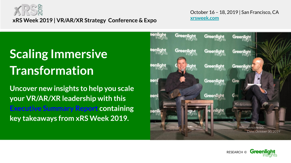 Greenlight Insights xRS Week 2019: Executive Summary Report