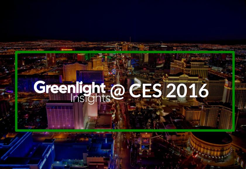 Greenlight Insights Coverage CES 2016