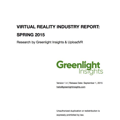 2015 VR Industry Report, Spring Edition
