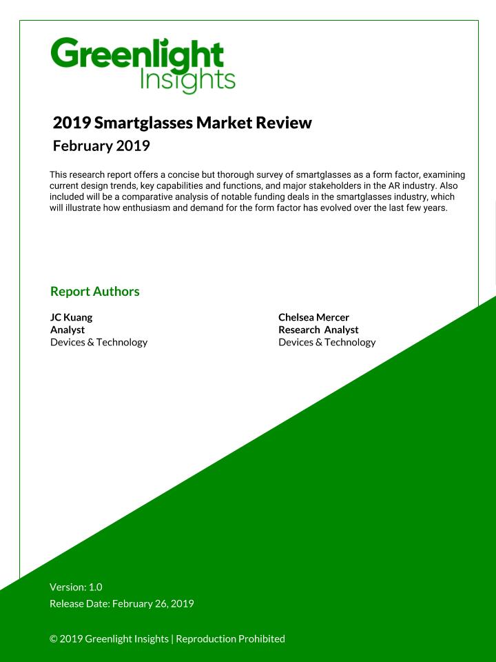 2019 Smartglasses Market Review
