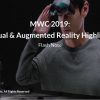 MWC 2019: Virtual & Augmented Reality Conference Report