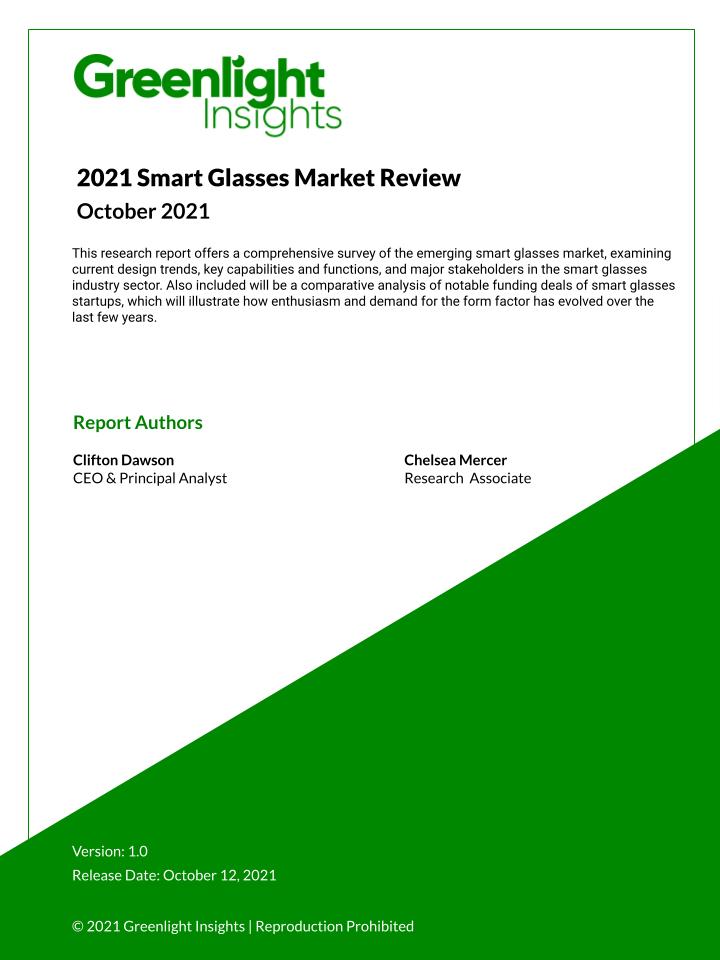 2021 Smart Glasses Market Review
